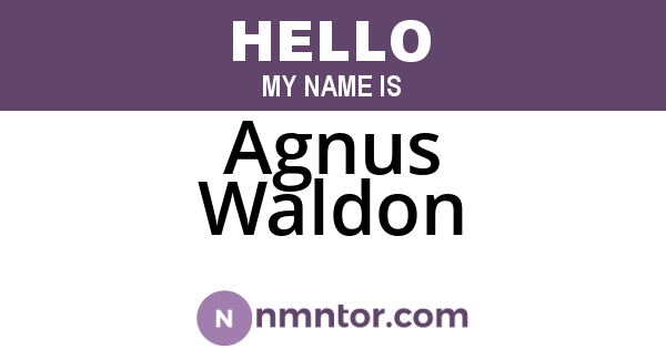 Agnus Waldon