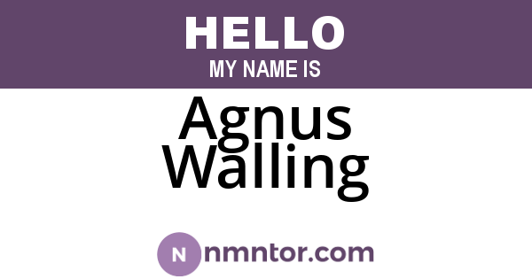 Agnus Walling