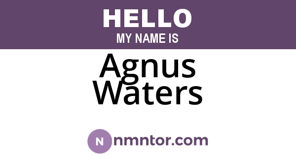 Agnus Waters