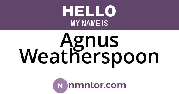 Agnus Weatherspoon