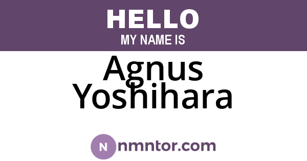 Agnus Yoshihara