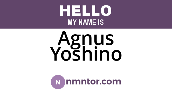 Agnus Yoshino