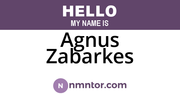Agnus Zabarkes