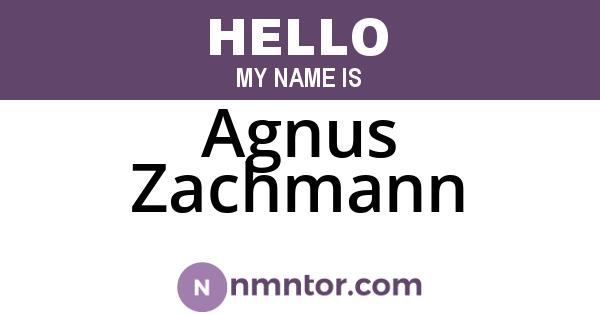 Agnus Zachmann