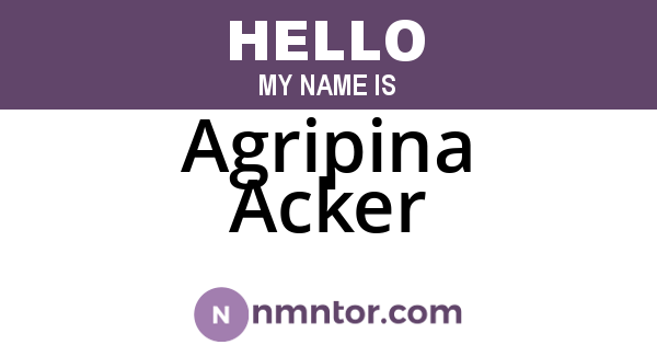 Agripina Acker