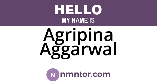 Agripina Aggarwal