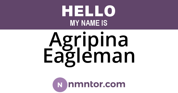 Agripina Eagleman