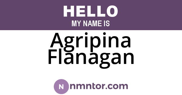 Agripina Flanagan