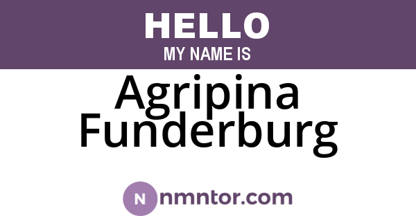 Agripina Funderburg