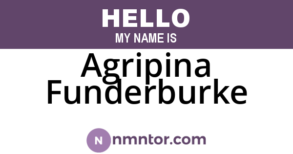 Agripina Funderburke