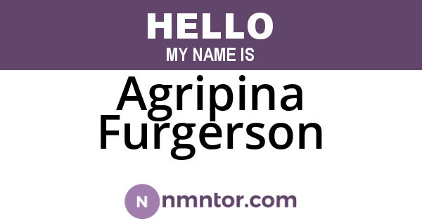 Agripina Furgerson