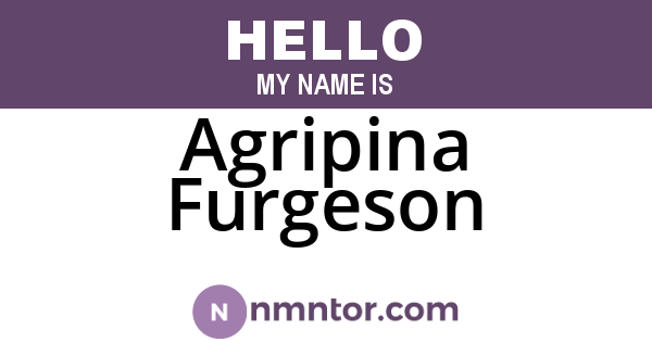 Agripina Furgeson