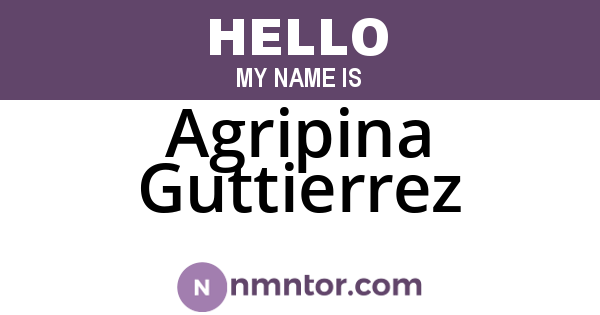 Agripina Guttierrez