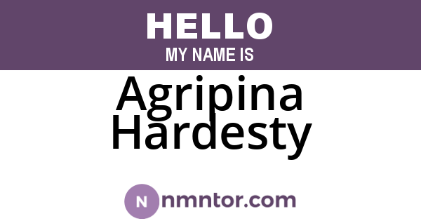 Agripina Hardesty