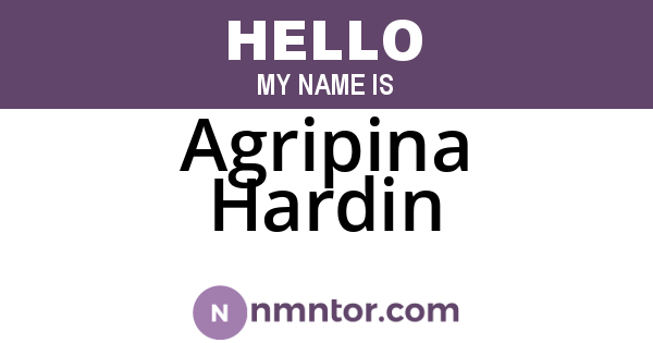 Agripina Hardin