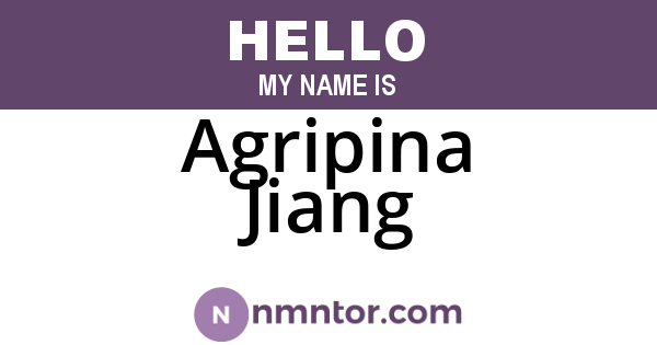 Agripina Jiang