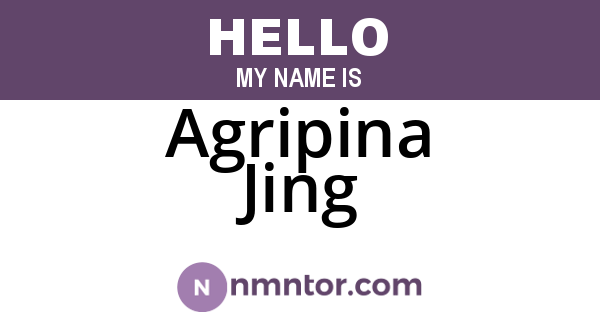 Agripina Jing