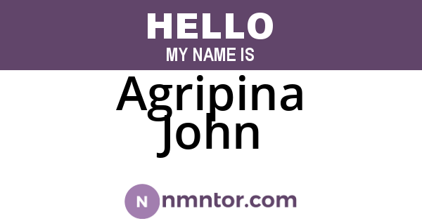 Agripina John