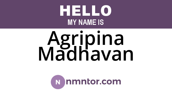 Agripina Madhavan