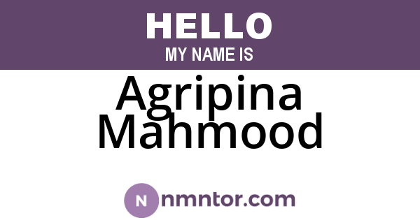 Agripina Mahmood