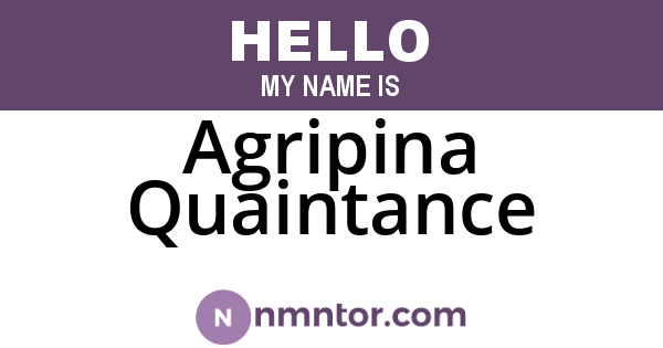 Agripina Quaintance