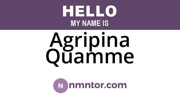 Agripina Quamme