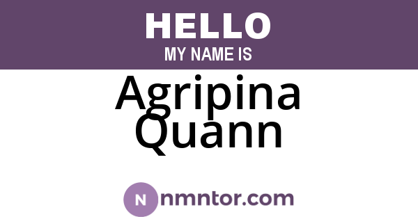 Agripina Quann