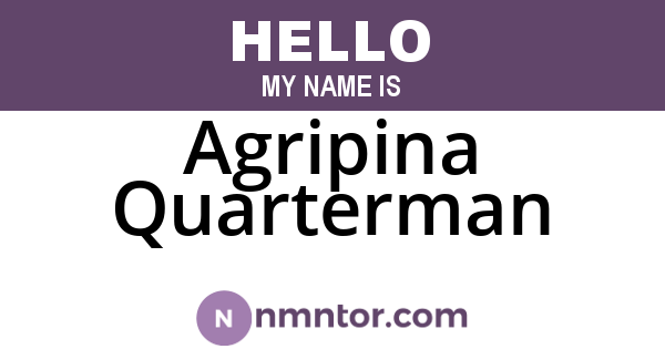 Agripina Quarterman