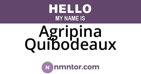 Agripina Quibodeaux