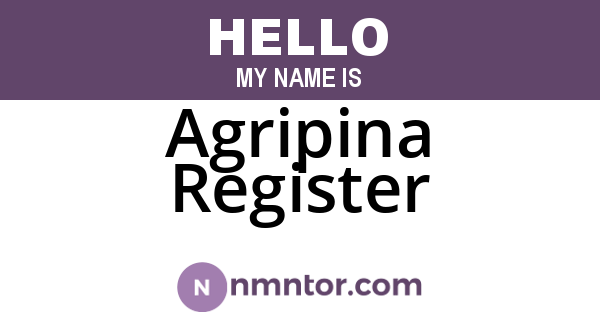 Agripina Register