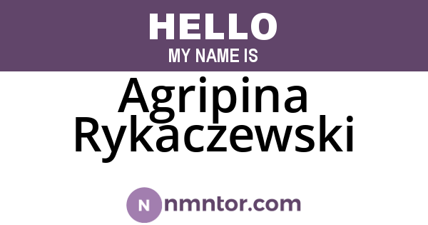 Agripina Rykaczewski