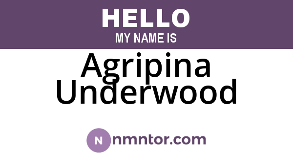 Agripina Underwood
