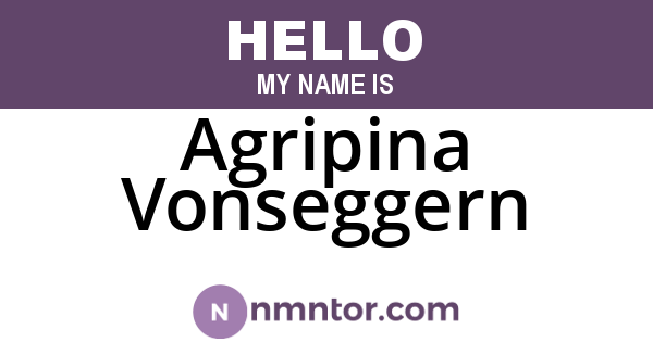 Agripina Vonseggern