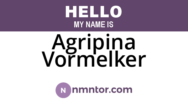 Agripina Vormelker
