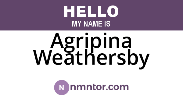 Agripina Weathersby