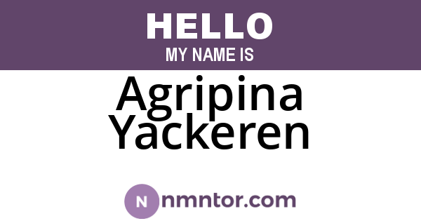 Agripina Yackeren