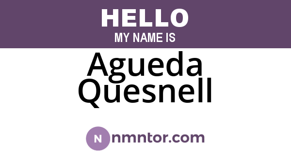 Agueda Quesnell