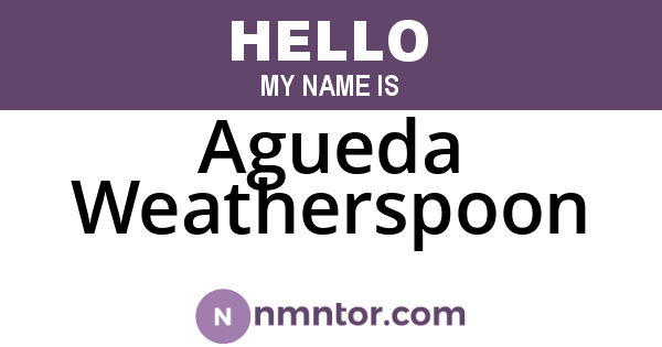 Agueda Weatherspoon