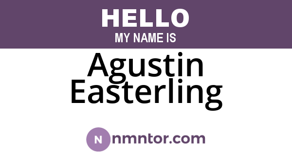 Agustin Easterling