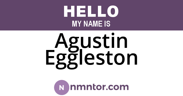 Agustin Eggleston