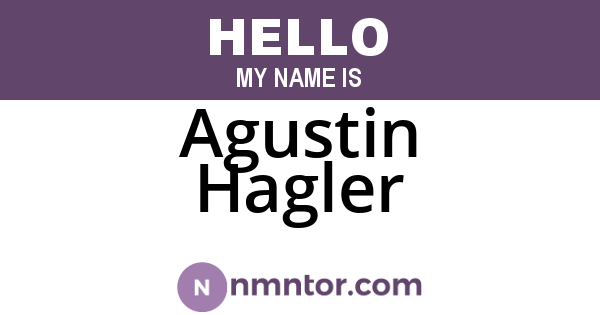 Agustin Hagler