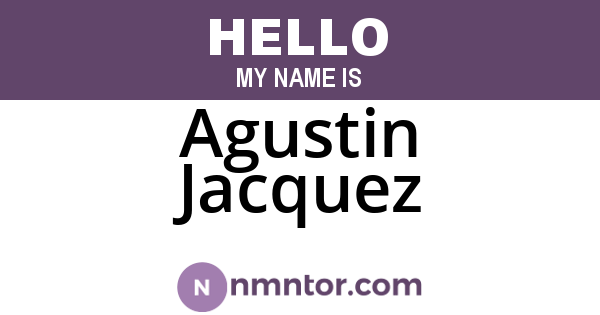 Agustin Jacquez