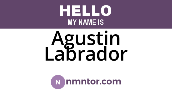Agustin Labrador
