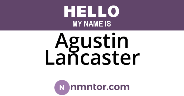 Agustin Lancaster