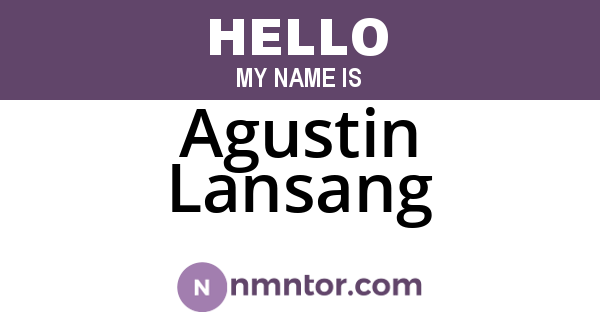 Agustin Lansang