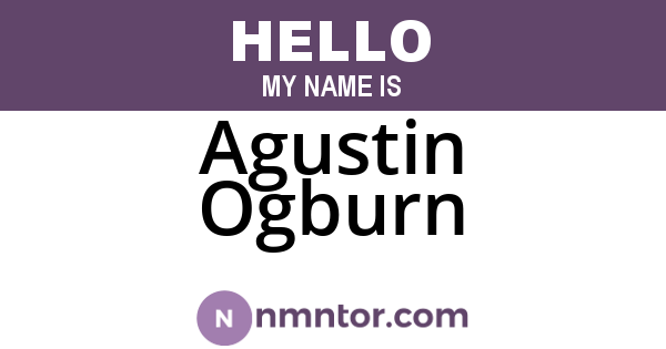 Agustin Ogburn