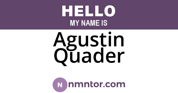 Agustin Quader