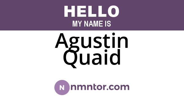 Agustin Quaid