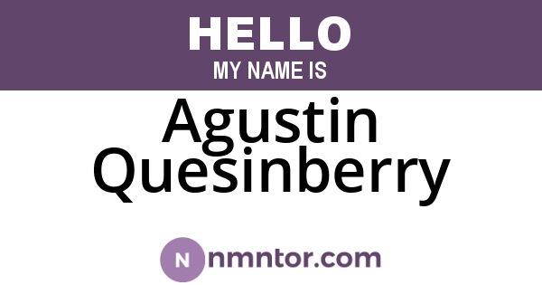 Agustin Quesinberry