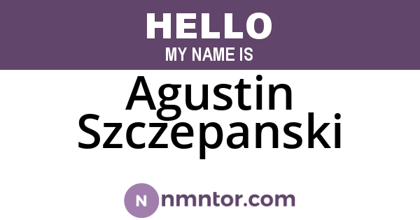 Agustin Szczepanski